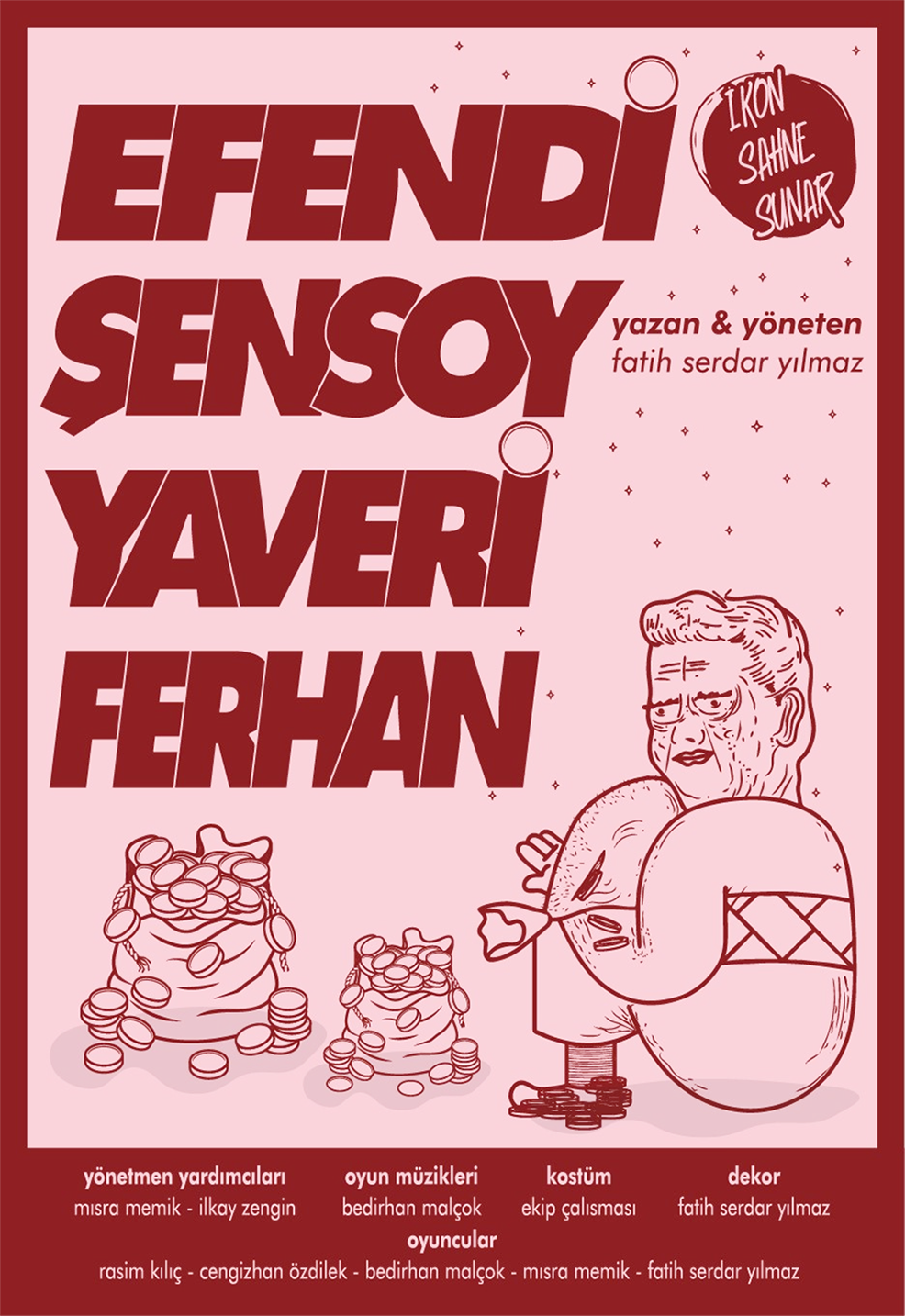EFENDİ ŞENSOY YAVERİ FERHAN